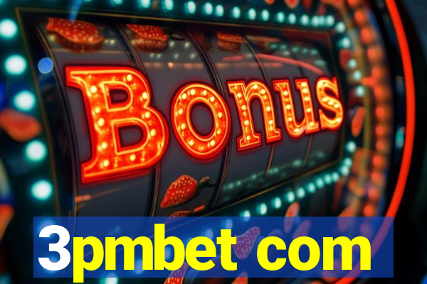 3pmbet com